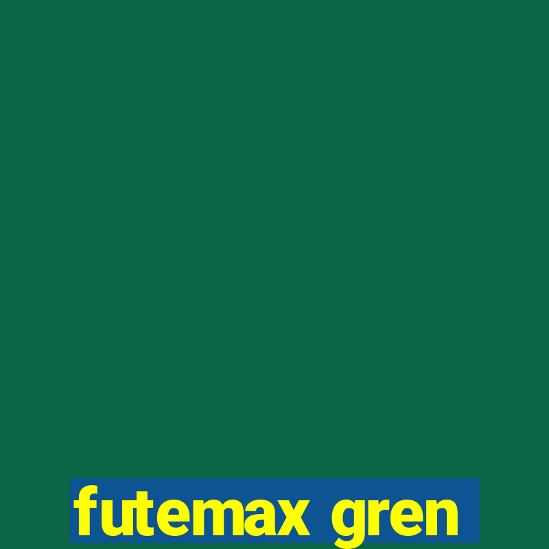 futemax gren